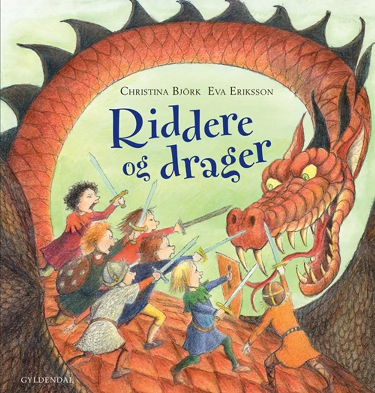 Riddere og drager af Christina Björk