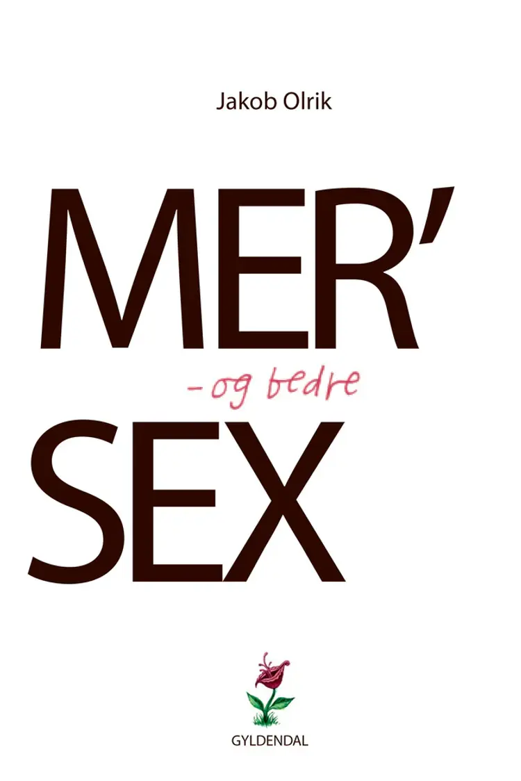 Mer' og bedre sex af Jakob Olrik