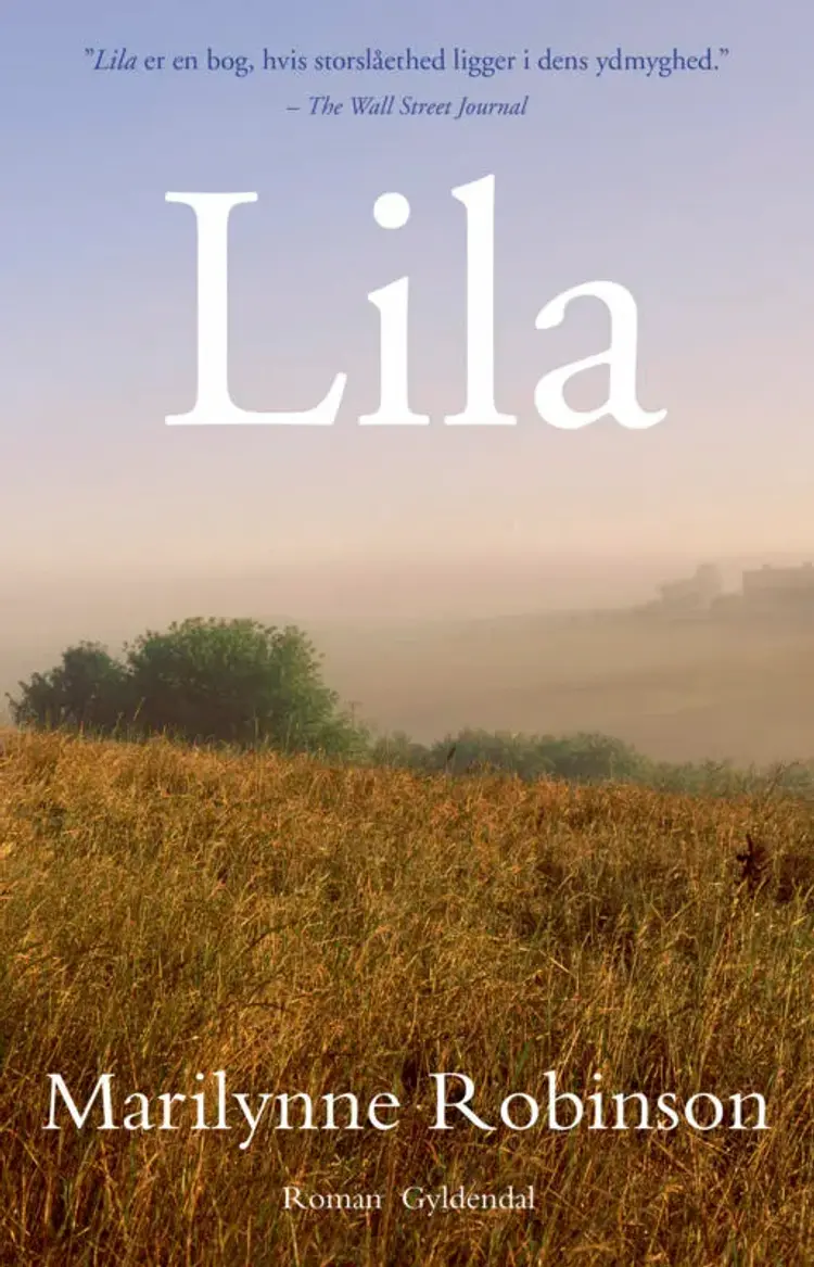 Lila af Marilynne Robinson