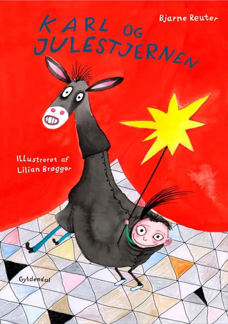 Karl og julestjernen af Bjarne Reuter