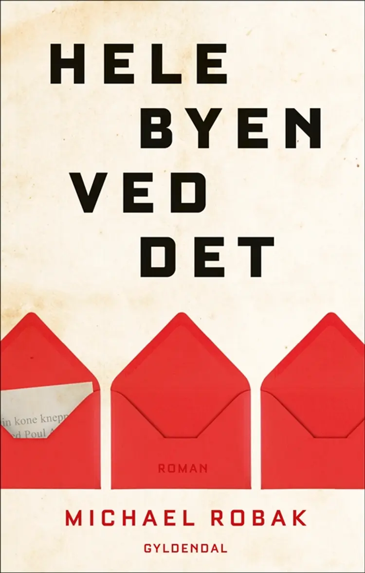 Hele byen ved det af Michael Robak