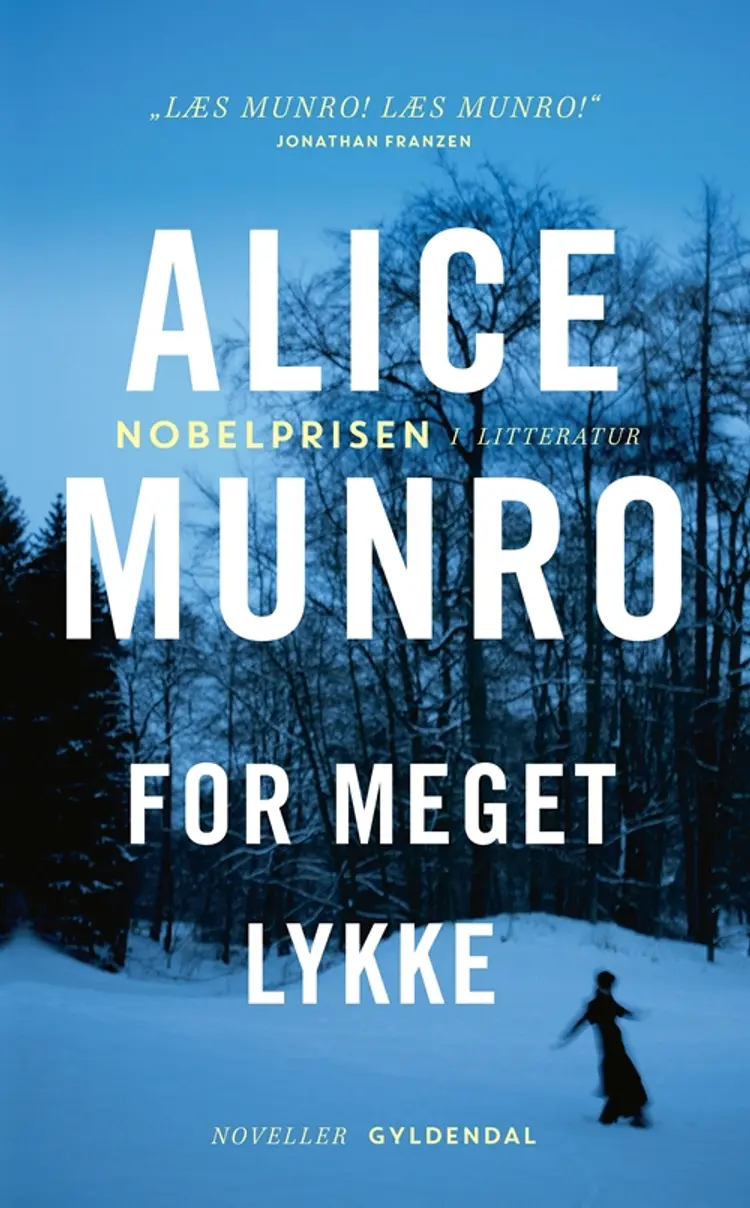 For meget lykke af Alice Munro