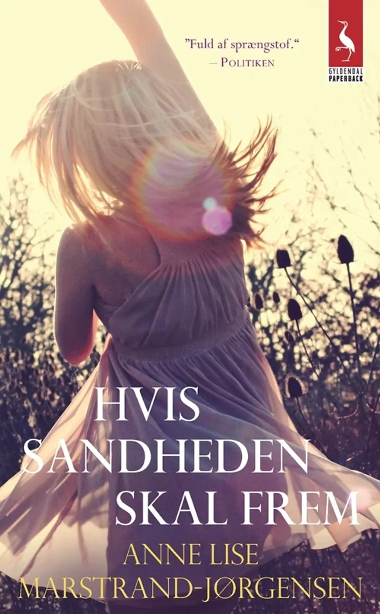 Hvis sandheden skal frem af Anne Lise Marstrand-Jørgensen