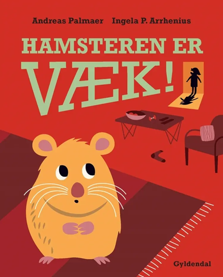Hamsteren er væk! af Andreas Palmaer