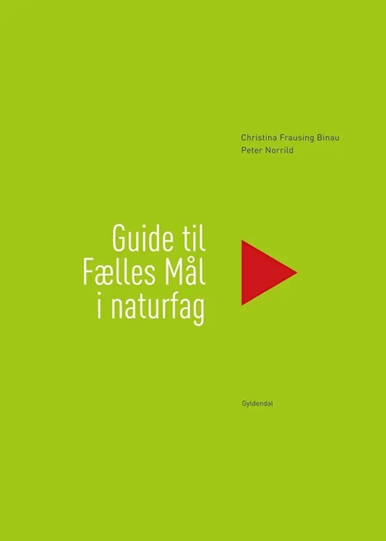 Guide til fælles mål i naturfag af Peter Norrild
