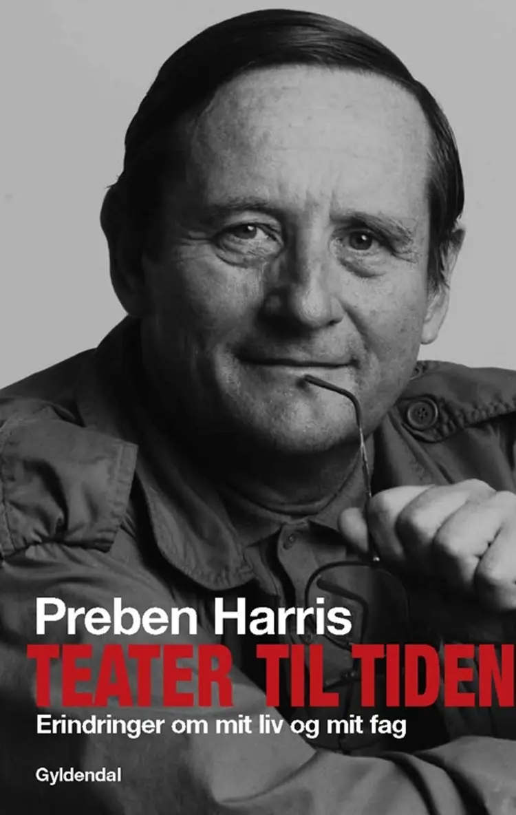 Teater til tiden af Preben Harris