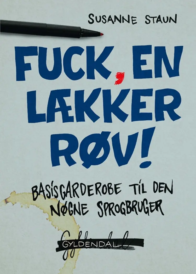 Fuck, en lækker røv! af Susanne Staun