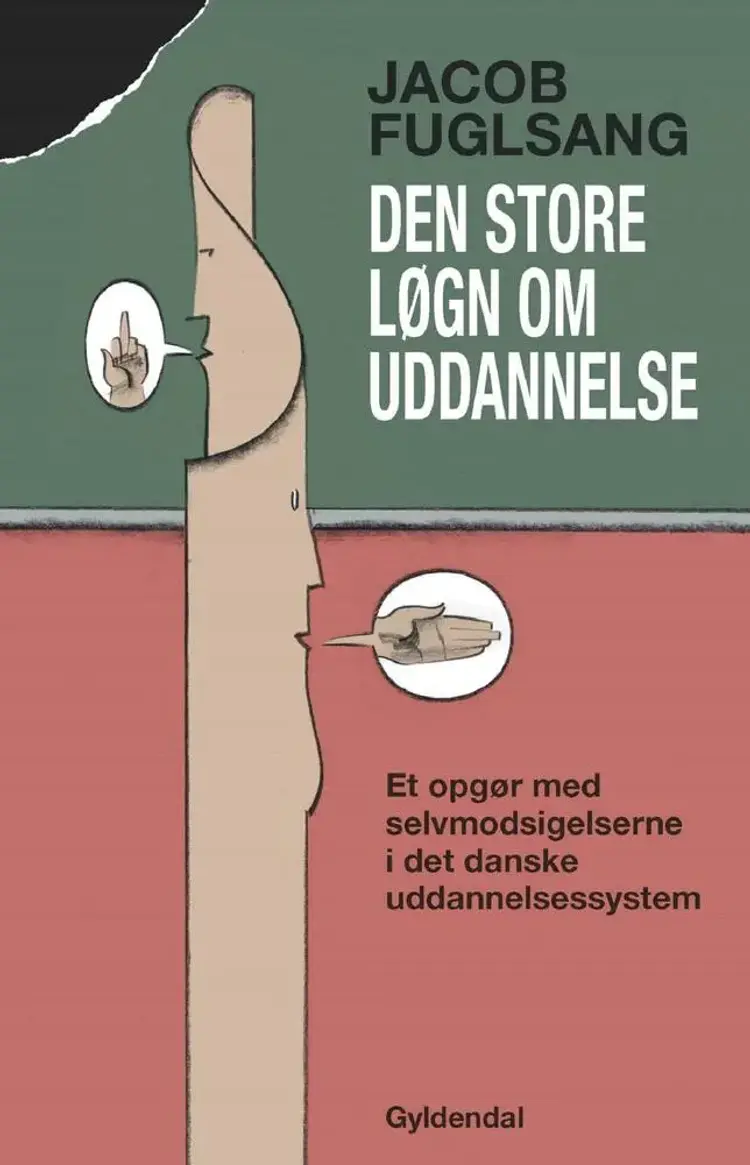 Den store løgn om uddannelse af Jacob Fuglsang