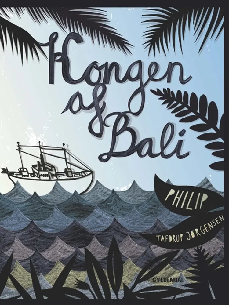 Kongen af Bali af Philip Tafdrup Jørgensen