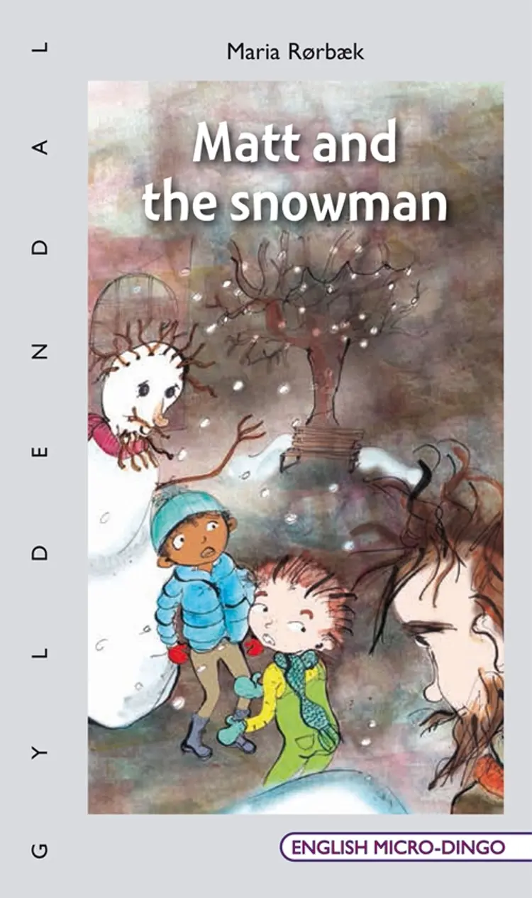 Matt and the snowman af Maria Rørbæk