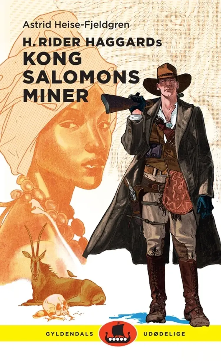 H. Rider Haggards Kong Salomons miner af Astrid Heise-Fjeldgren