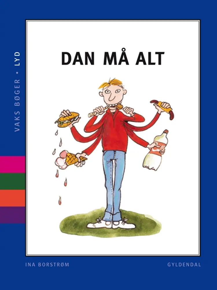 Dan må alt af Ina Borstrøm