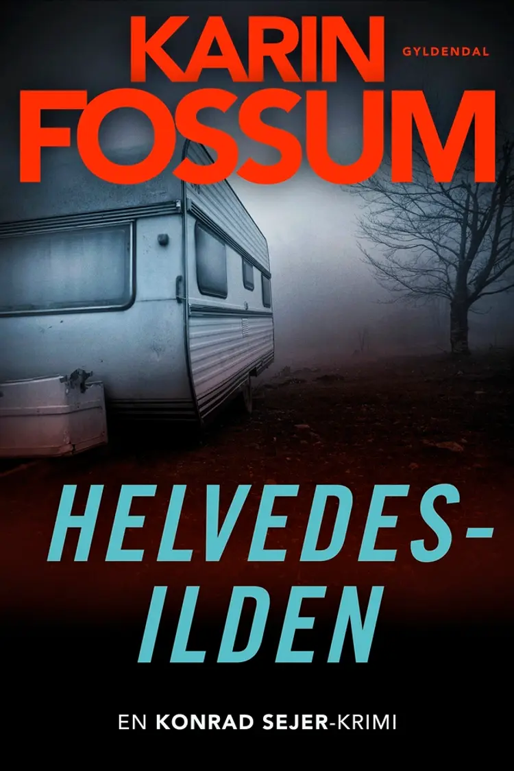 Helvedesilden af Karin Fossum