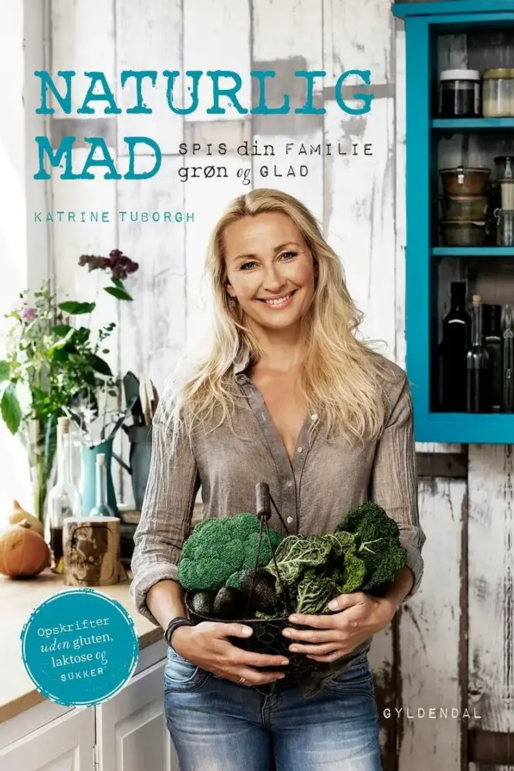 Naturlig mad af Katrine Tuborgh