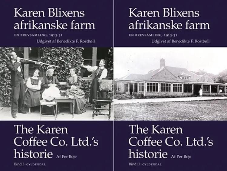 Karen Blixens afrikanske farm. En brevsamling 1913-31 af Karen Blixen