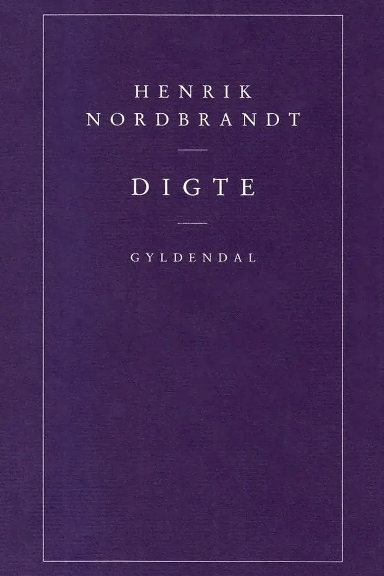 Digte af Henrik Nordbrandt