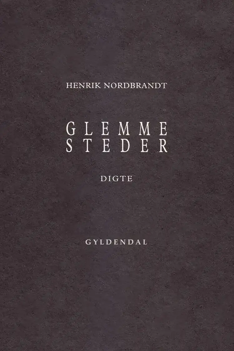 Glemmesteder af Henrik Nordbrandt