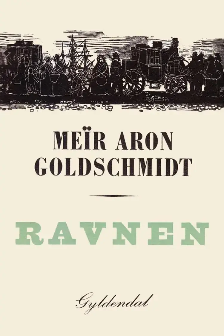 Ravnen af Meïr Aron Goldschmidt