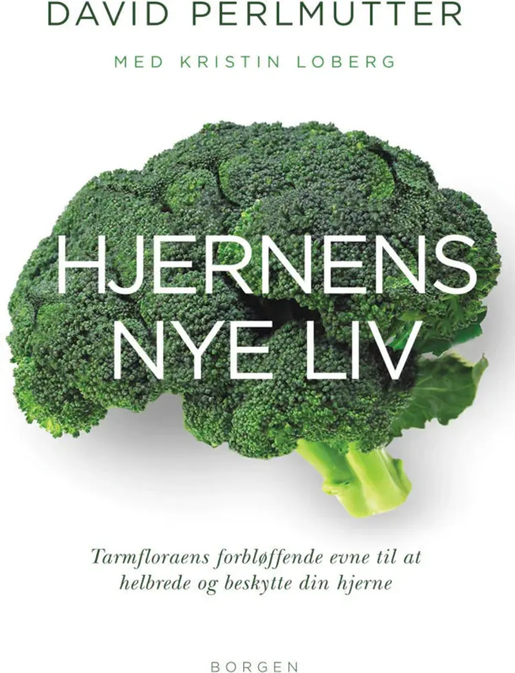 Hjernens nye liv af David Perlmutter