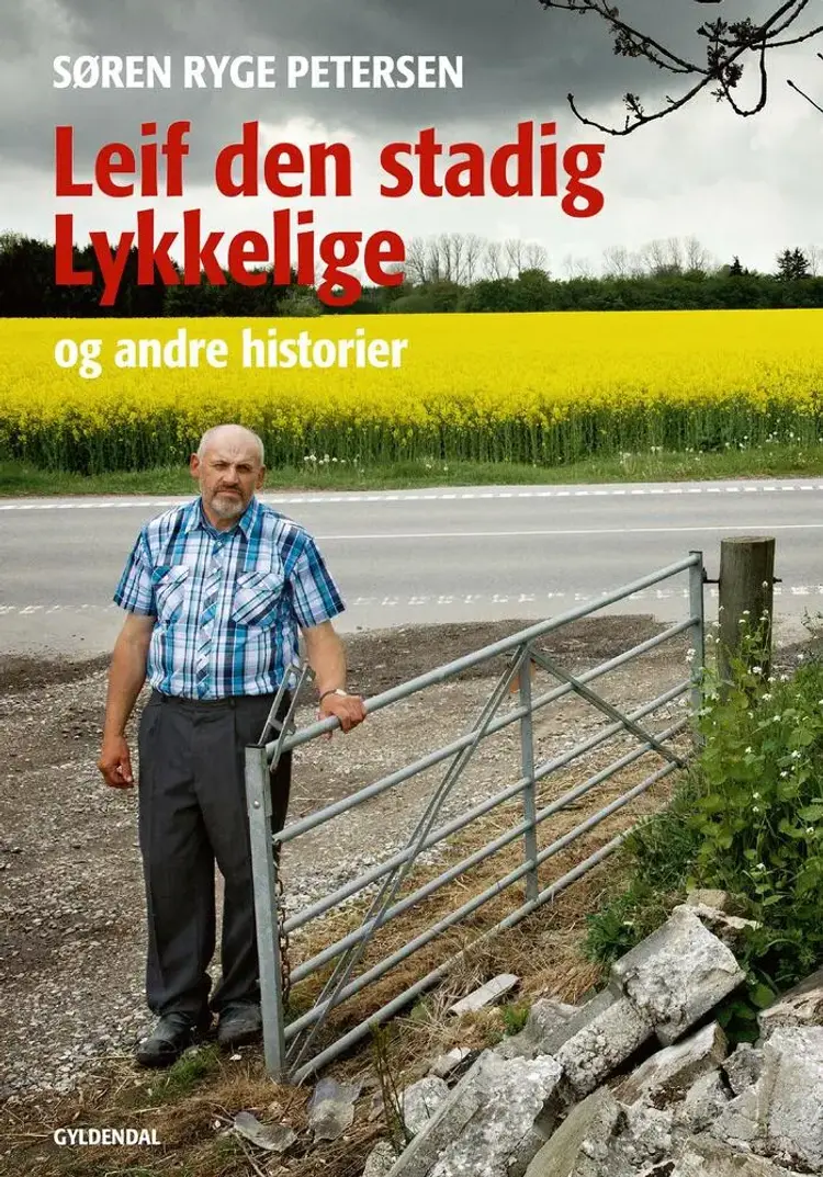 Leif den stadig lykkelige af Søren Ryge Petersen