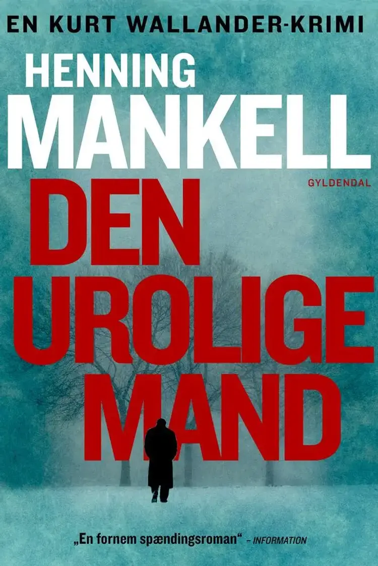 Den urolige mand af Henning Mankell