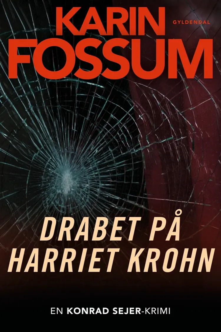 Drabet på Harriet Krohn af Karin Fossum