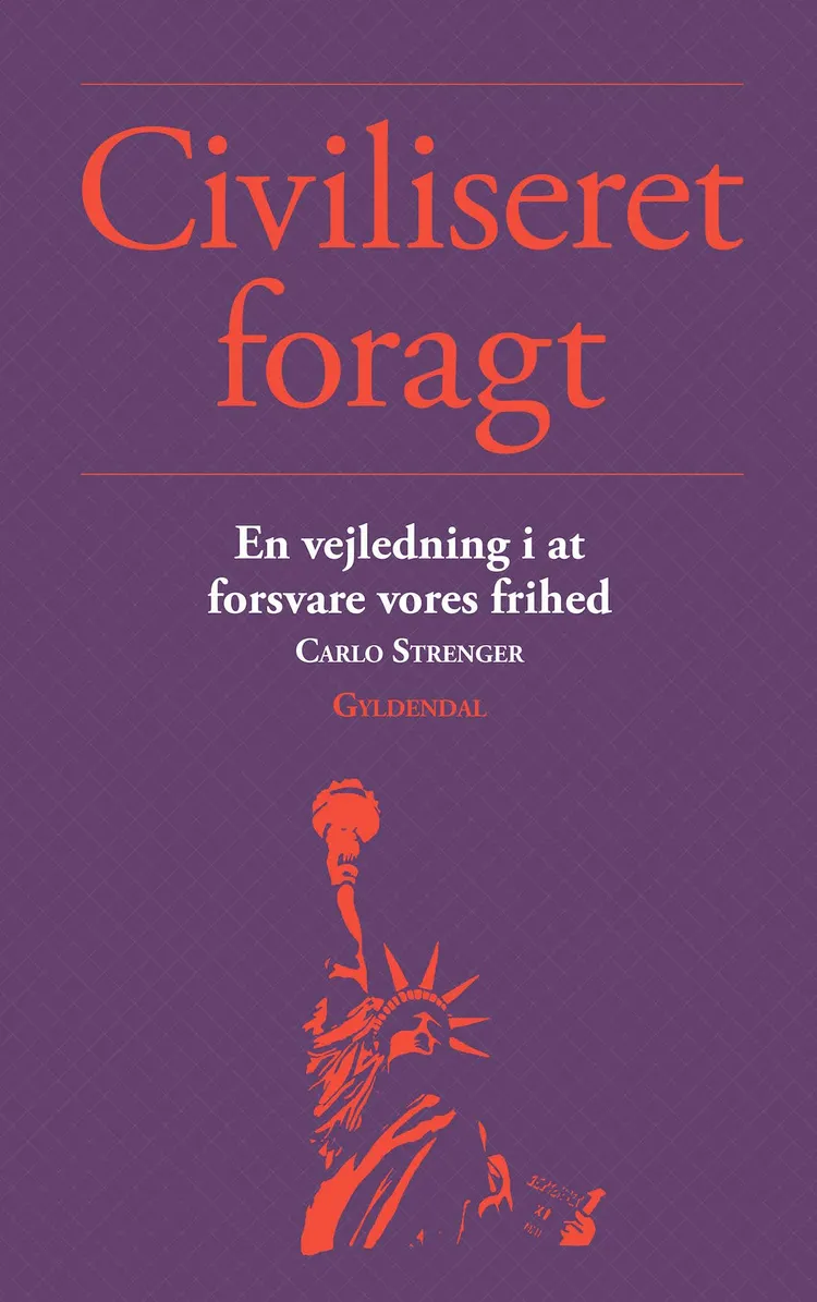 Civiliseret foragt af Carlo Strenger