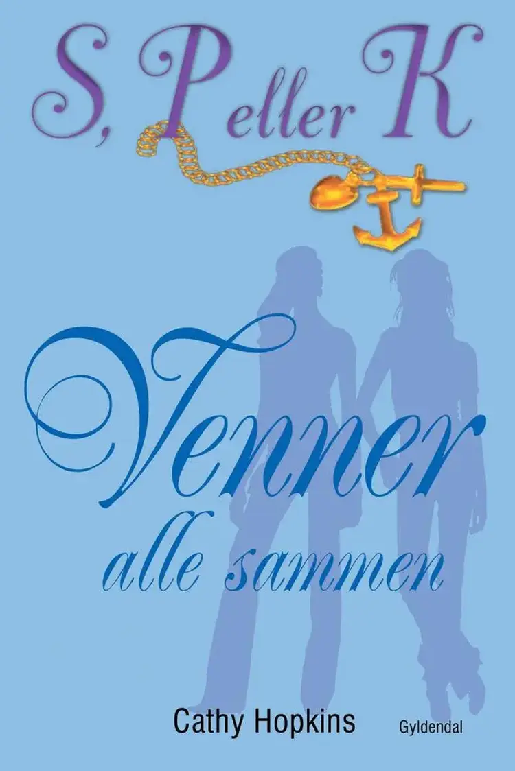 Venner alle sammen af Cathy Hopkins