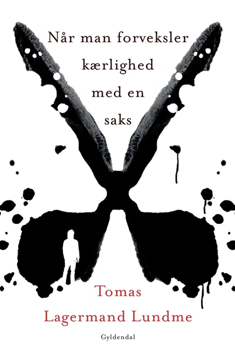 Når man forveksler kærlighed med en saks af Tomas Lagermand Lundme