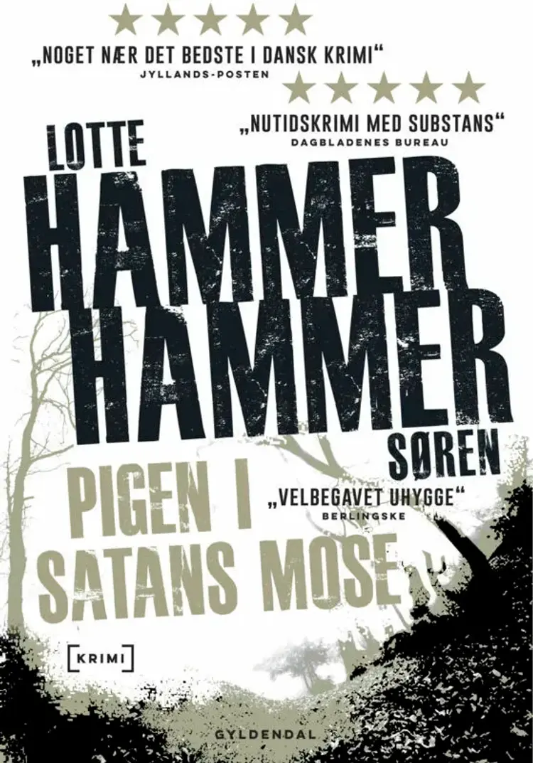 Pigen i Satans Mose af Lotte Hammer
