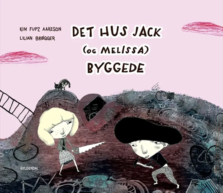 Det hus Jack (og Melissa) byggede af Kim Fupz Aakeson