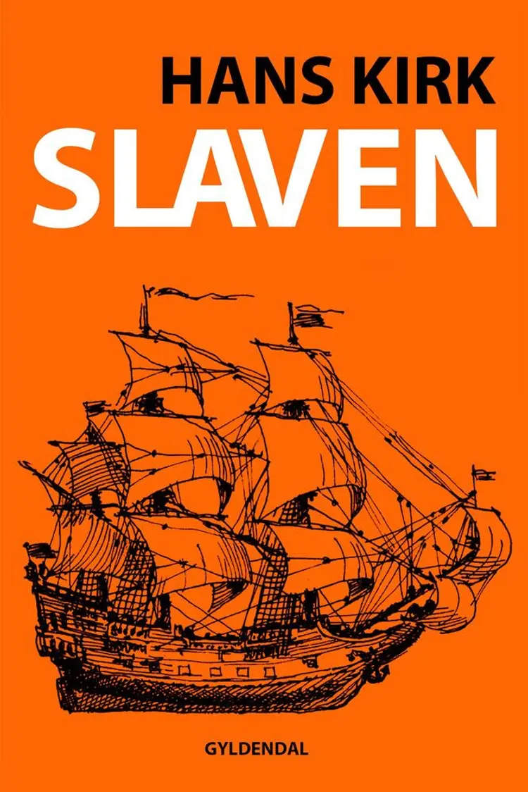 Slaven af Hans Kirk