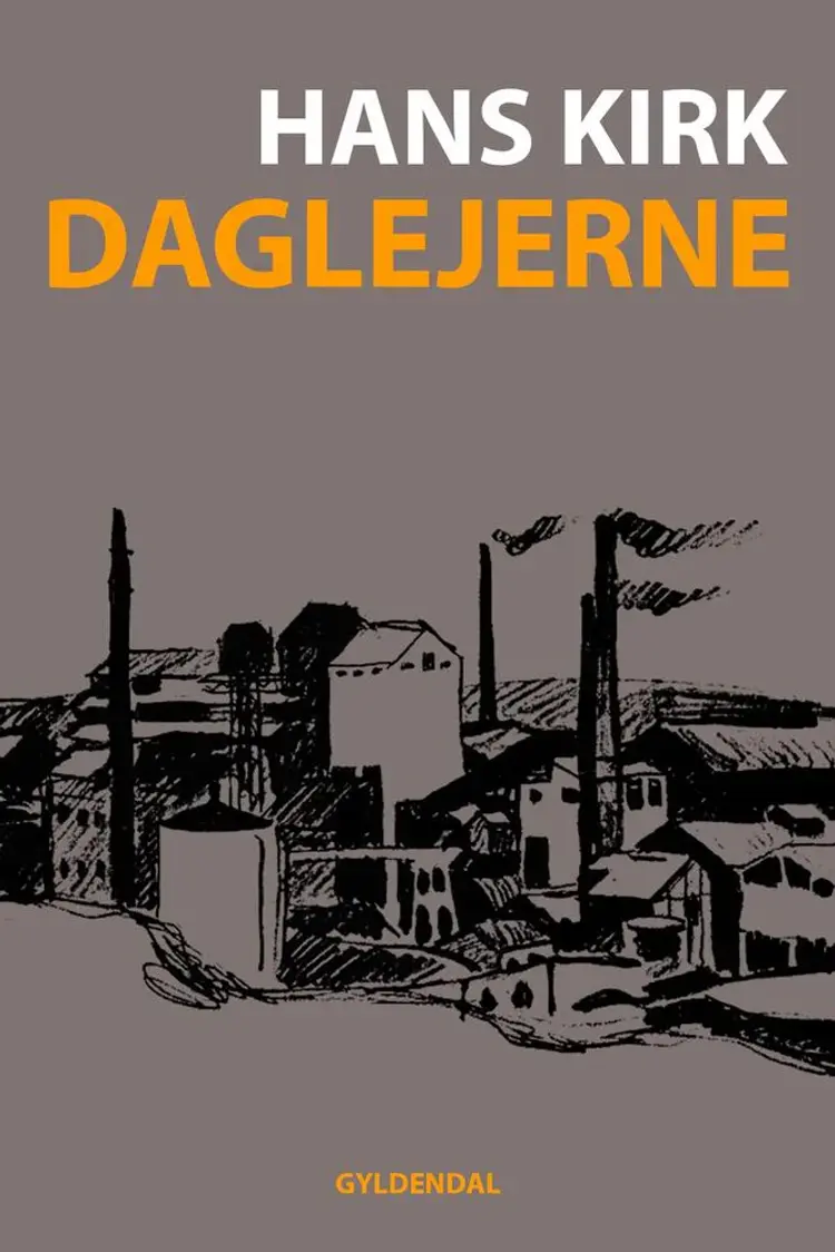 Daglejerne af Hans Kirk