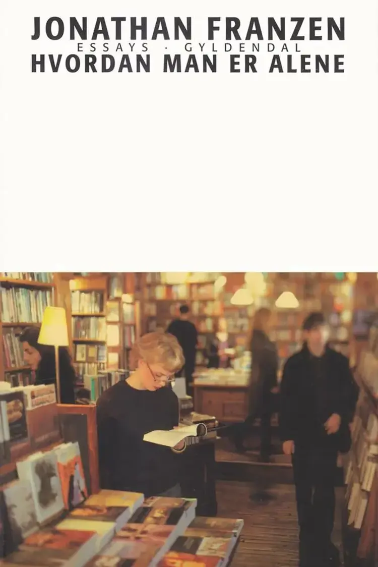 Hvordan man er alene af Jonathan Franzen