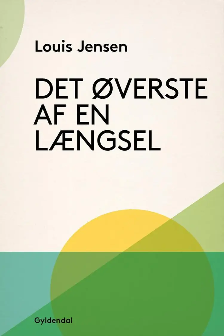 Det øverste af en længsel af Louis Jensen