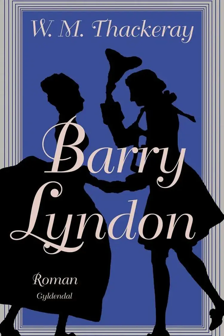 Barry Lyndon af William Makepeace Thackeray