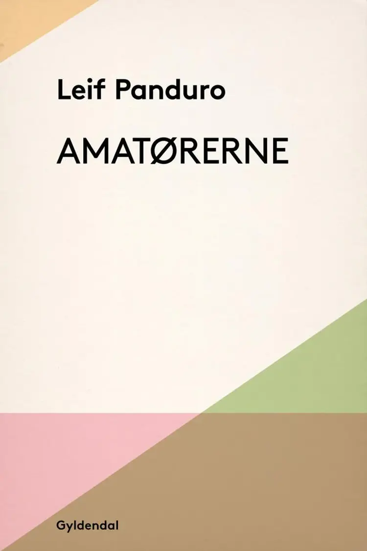 Amatørerne af Leif Panduro