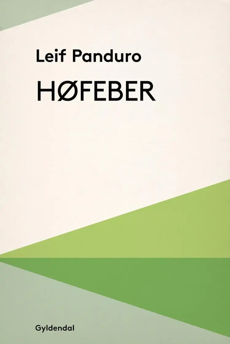 Høfeber af Leif Panduro