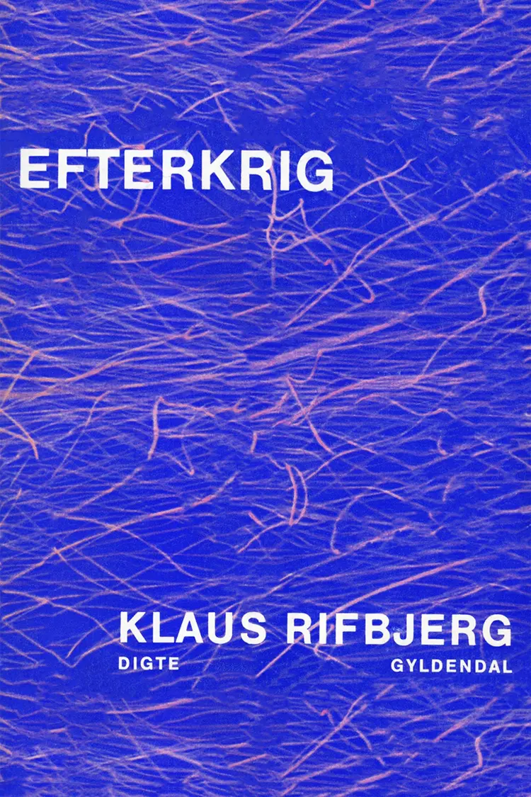 Efterkrig af Klaus Rifbjerg