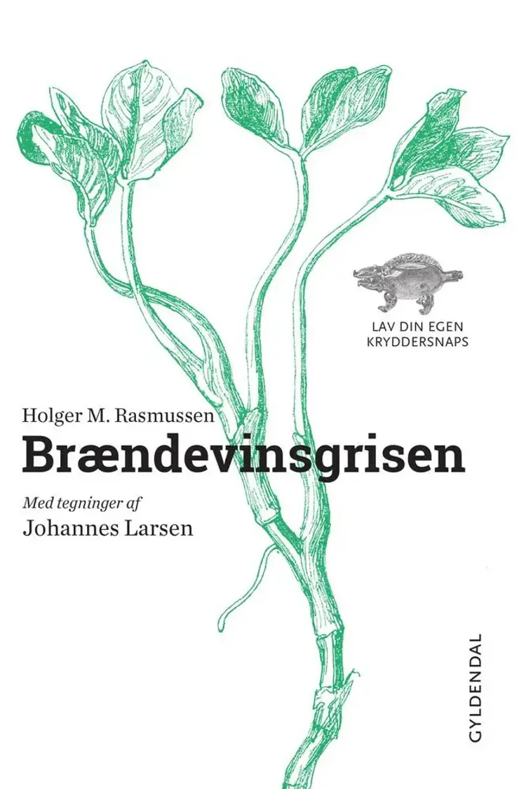 Brændevinsgrisen af Holger M. Rasmussen