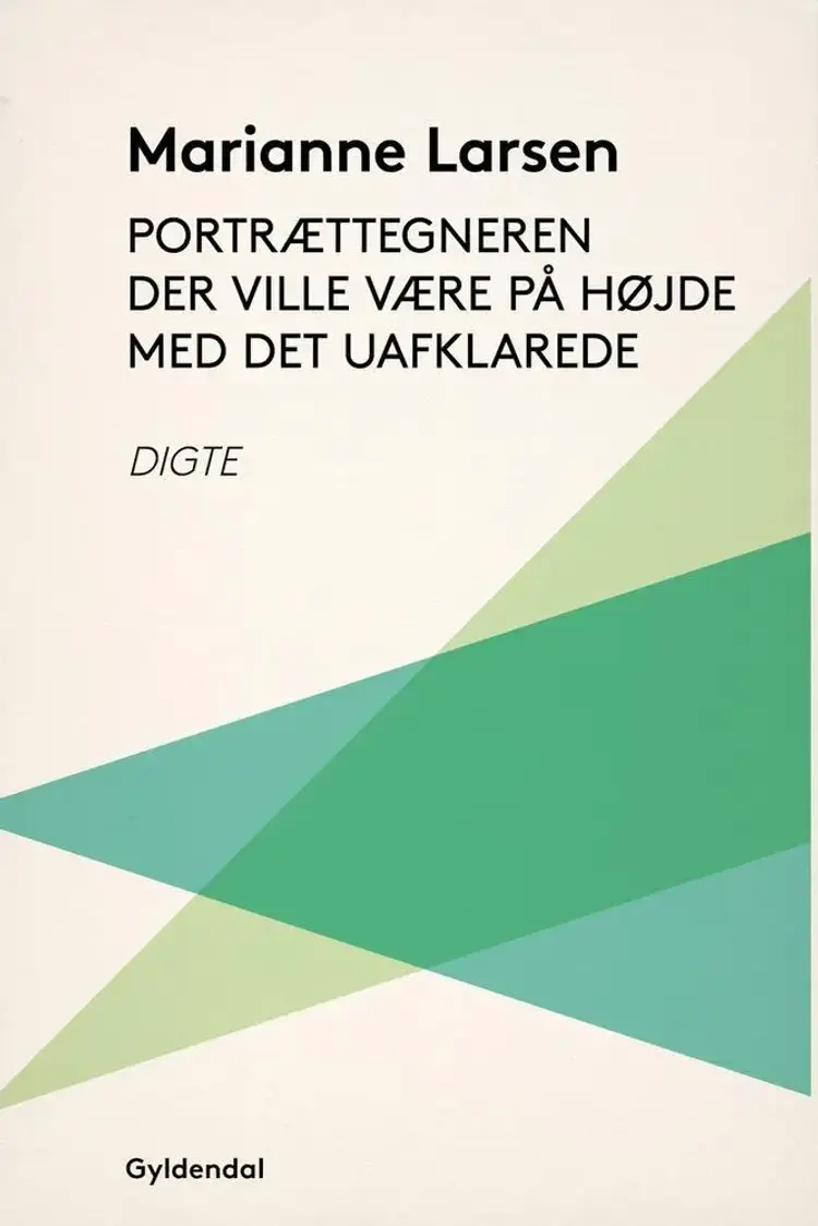 Portrættegneren der ville være på højde med det uafklarede af Marianne Larsen
