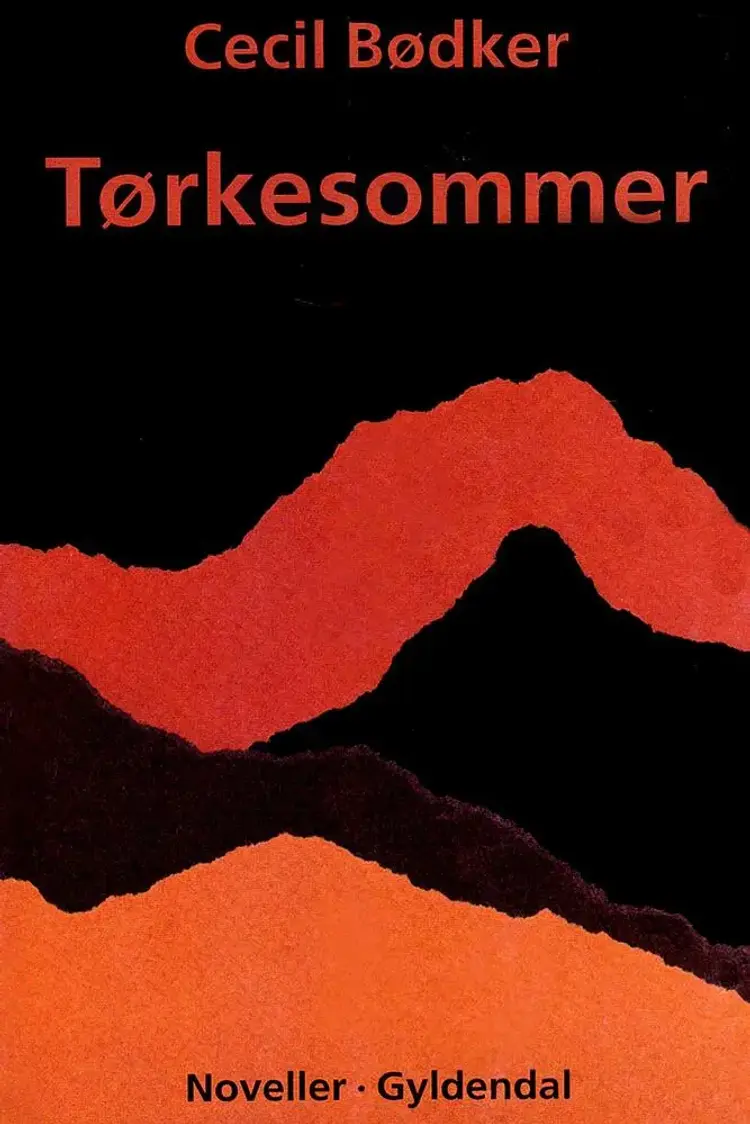 Tørkesommer af Cecil Bødker