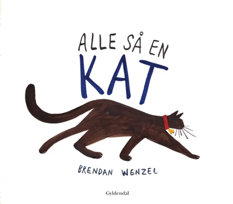 Alle så en kat af Brendan Wenzel