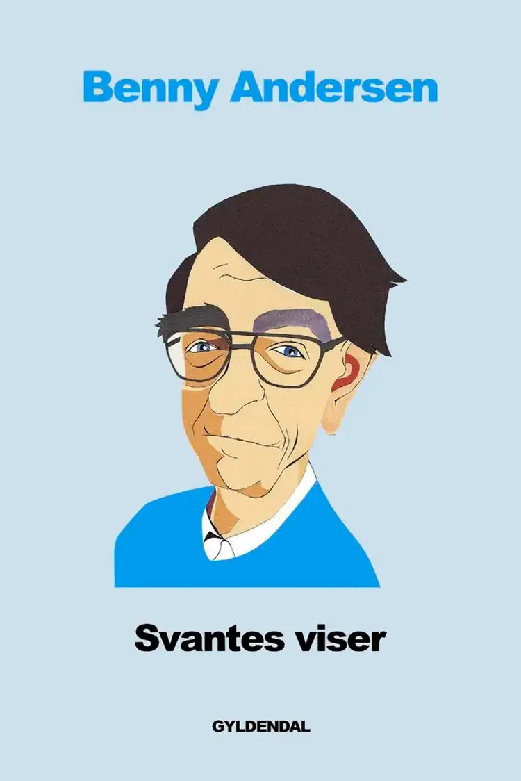 Svantes viser af Benny Andersen