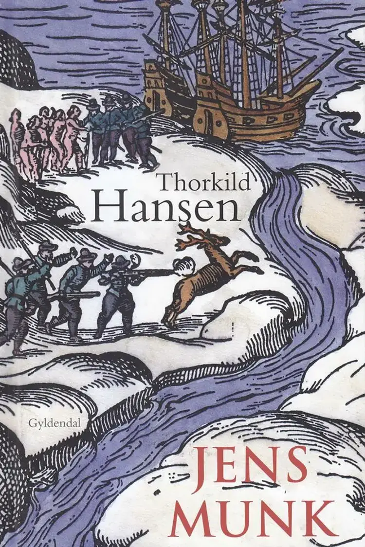 Jens Munk af Thorkild Hansen