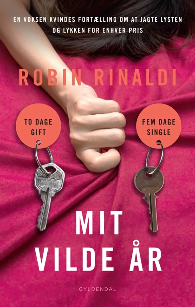 Mit vilde år af Robin Rinaldi
