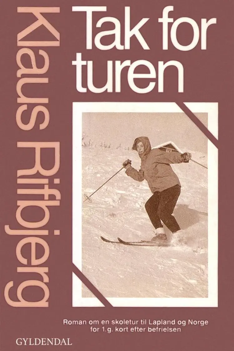 Tak for turen af Klaus Rifbjerg