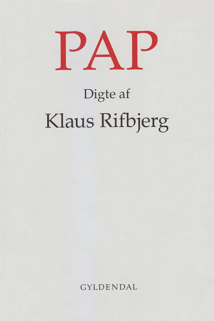 Pap af Klaus Rifbjerg