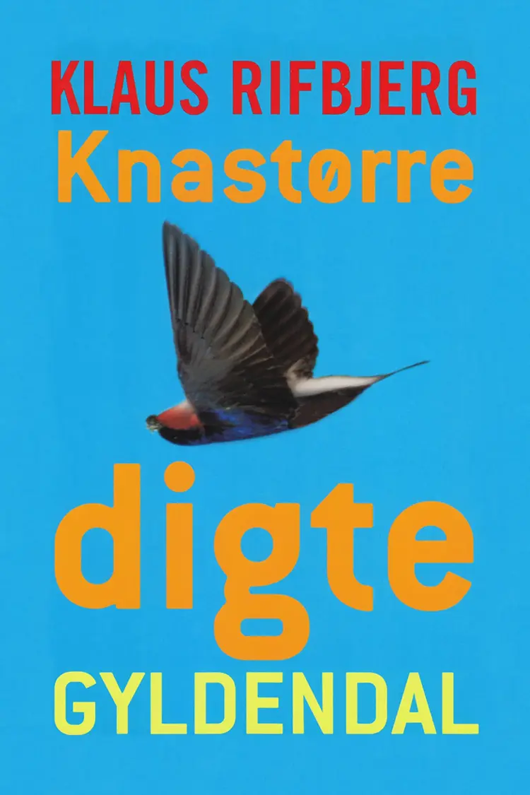 Knastørre digte af Klaus Rifbjerg