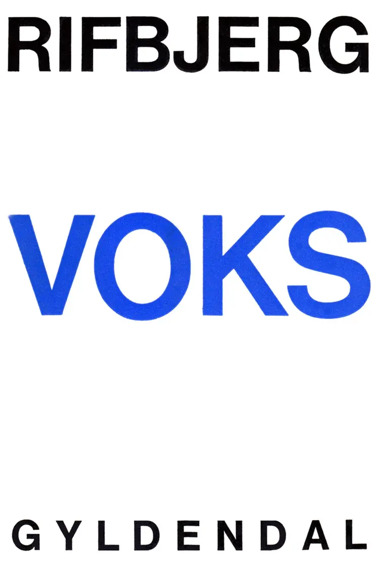 Voks af Klaus Rifbjerg